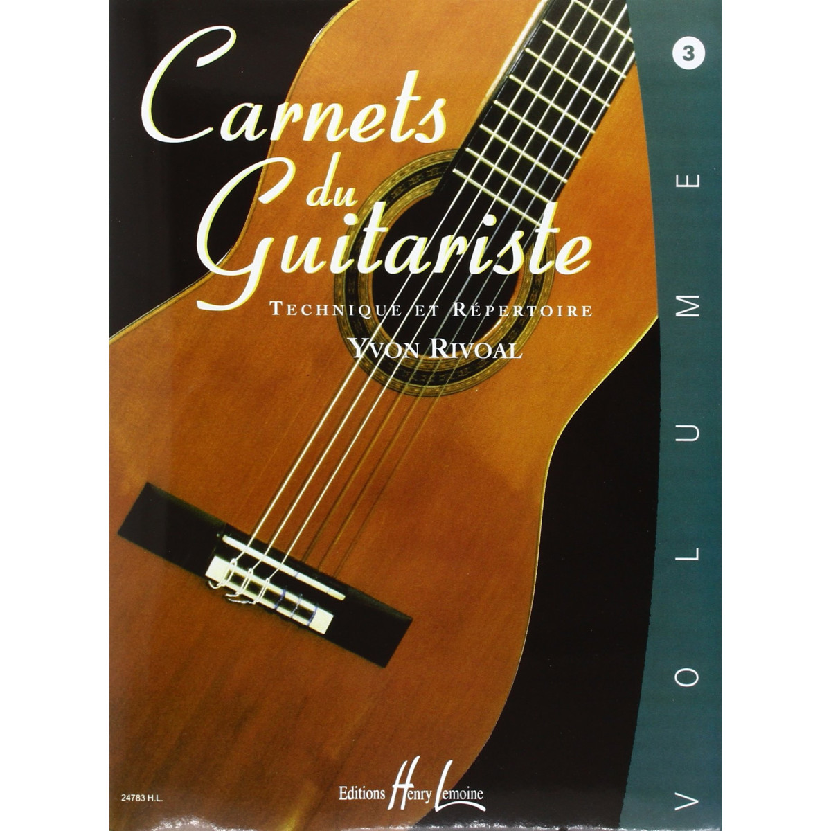 Yvon Rivoal : Carnets du guitariste Volume 3