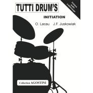 Olivier Lacau - Jacques-François Juskowiak : Tutti Drum's Initiation