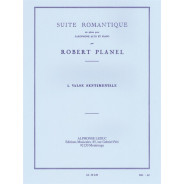 Robert Planel : Suite Romantique - N°4 Valse Sentimentale