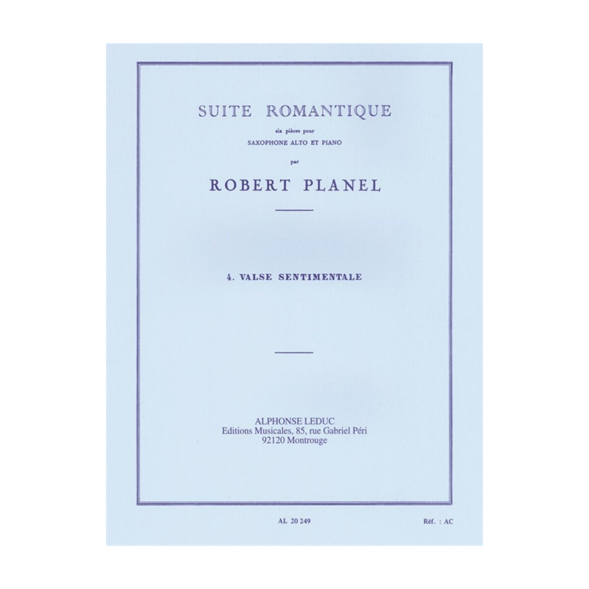 Robert Planel : Suite Romantique - N°4 Valse Sentimentale