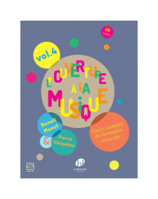 L'ouverture a la Musique Vol. 4 - Editions Henry Lemoine