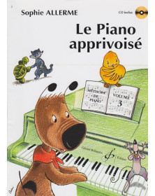 Sophie Allerme : Le Piano Apprivoisé Volume 3
