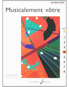 Jean-Clément Jollet : Musicalement Votre Volume 4 - Livre de l'élève