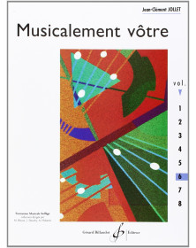Jean-Clément Jollet : Musicalement Votre Volume 6