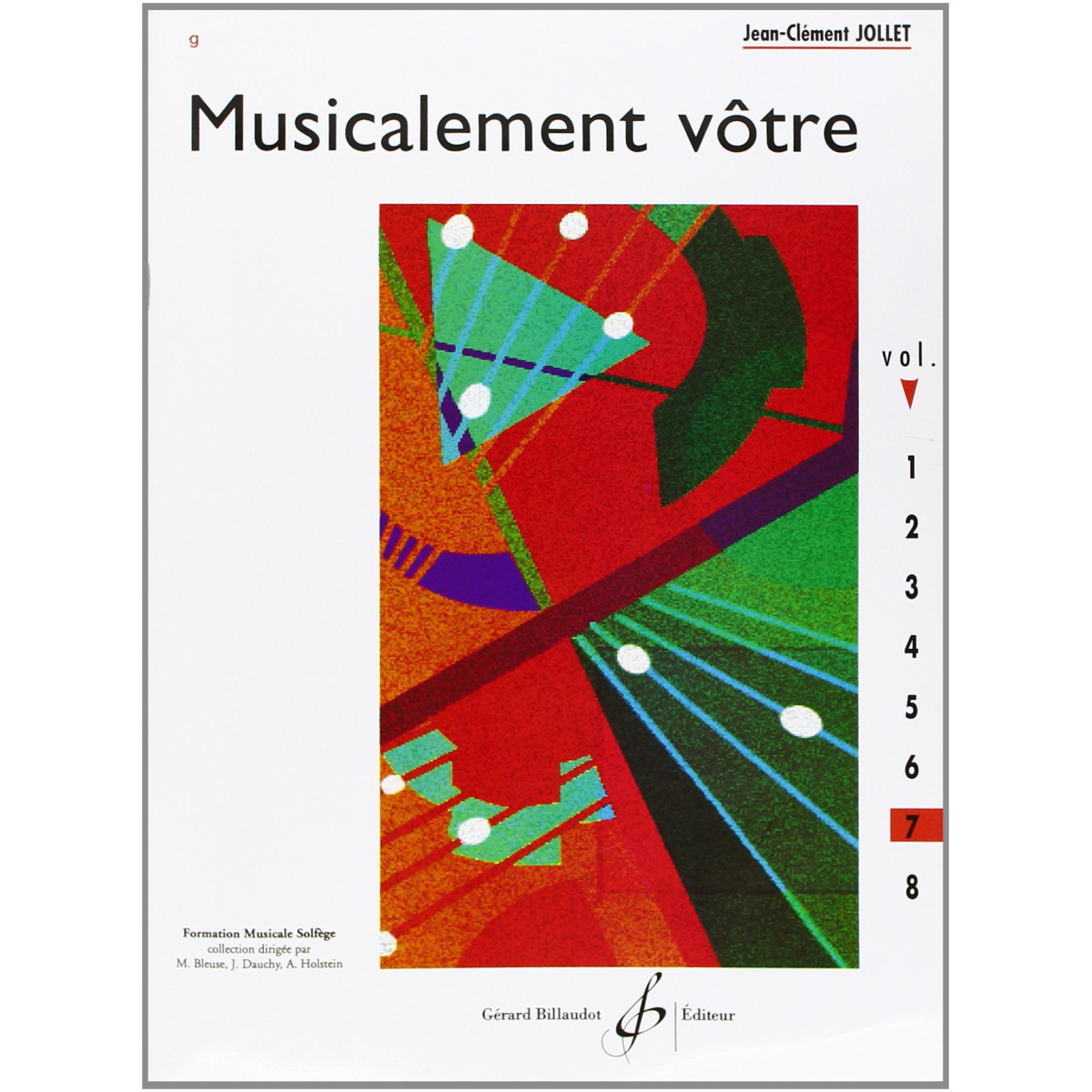 Jean-Clément Jollet : Musicalement Votre Volume 7
