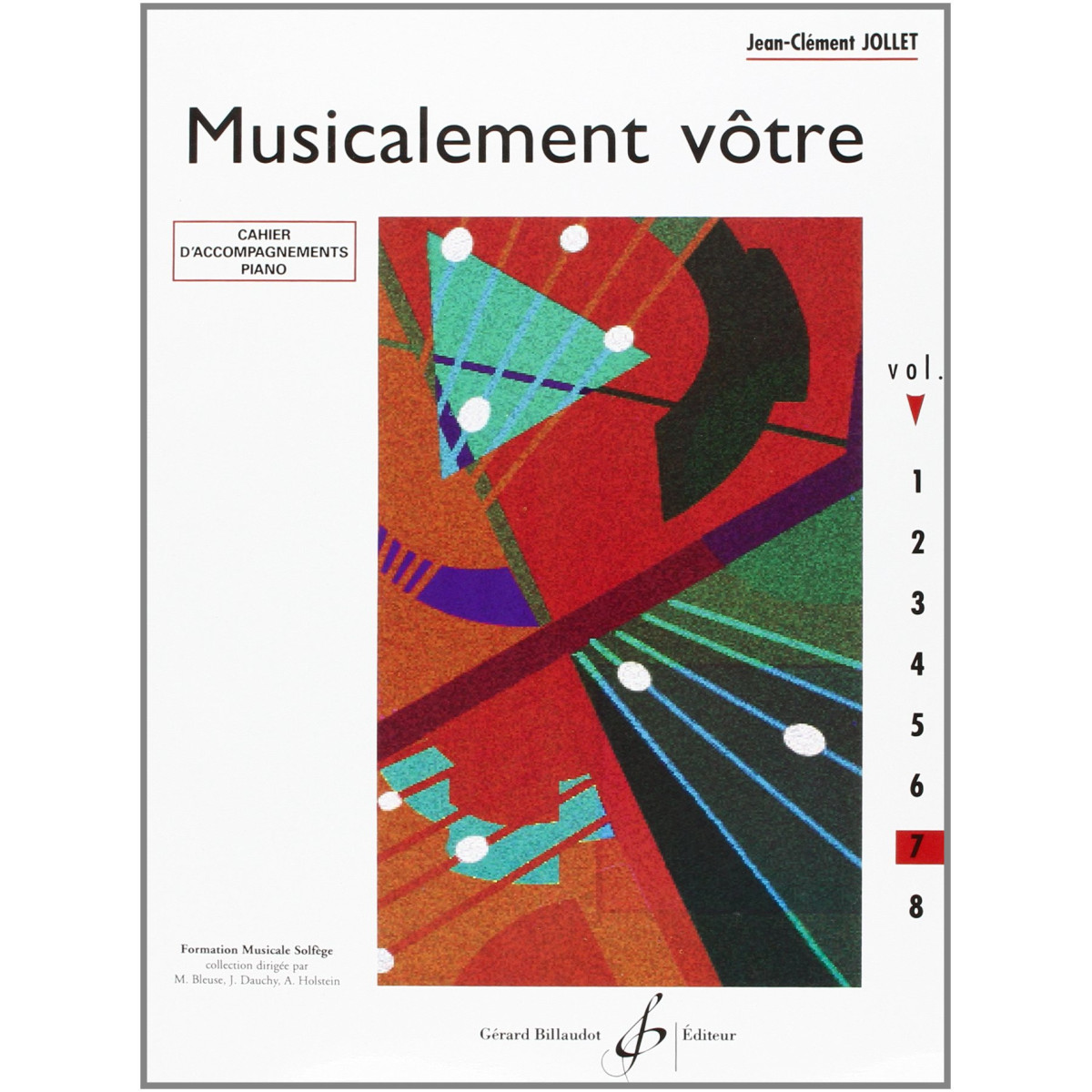 Jean-Clément Jollet : Musicalement Votre Vol.7 Accompagnements Piano