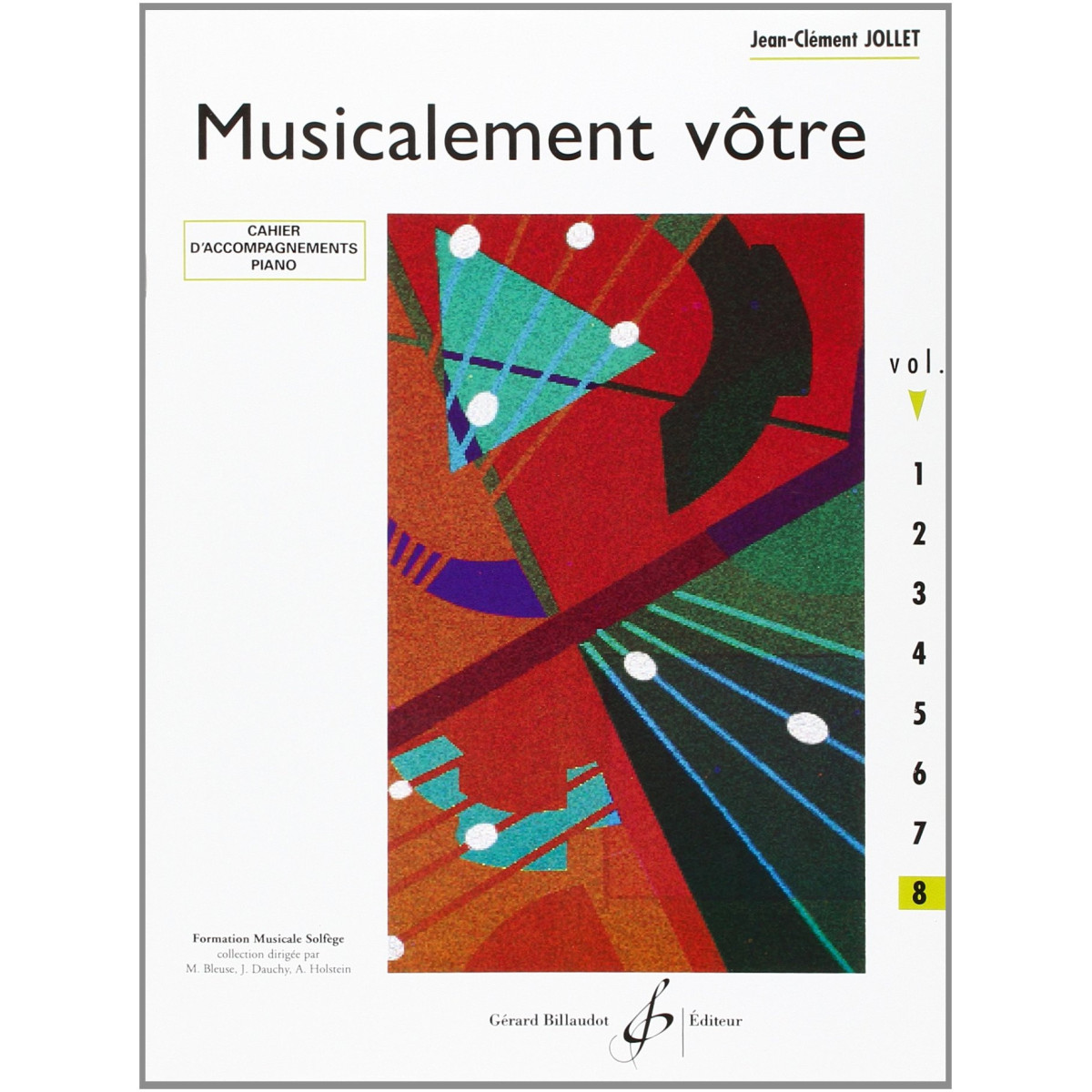 Jean-Clément Jollet : Musicalement Votre Vol.8 Accompagnements Piano