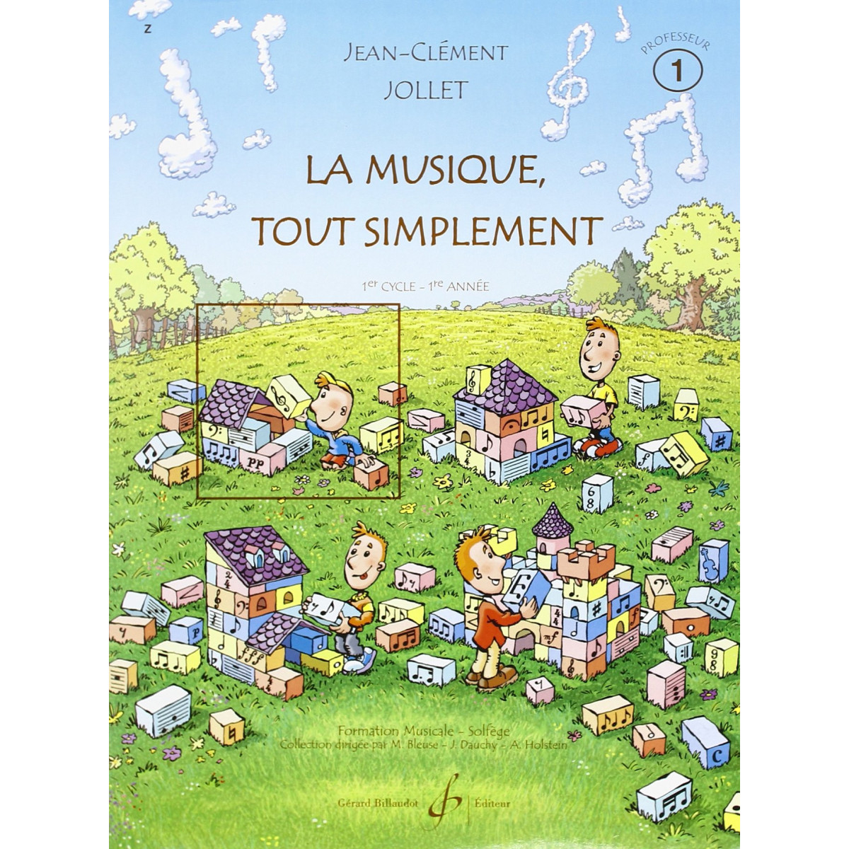 La Musique Tout Simplement Vol. 1 - Livre du Professeur