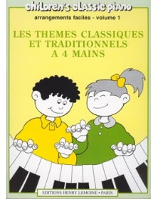 Les thèmes classiques et traditionnels à 4 mains - Vol. 1