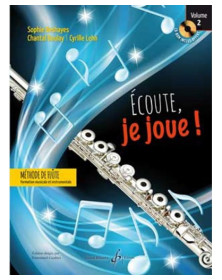 Ecoute, je joue ! Volume 2 - Flûte