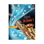 Écoute, je joue ! Volume 2 - Saxophone