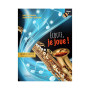 Écoute, je joue ! Volume 2 - Saxophone