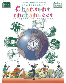 Chansons Enchantées - Volume 4 - Livre du Prof