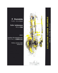 Pedro Iturralde : Suite Hellenique Pour Quatuor de Saxophone