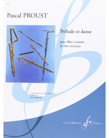 Prélude Et Danse - Pascal Proust - Editions Gérard Billaudot