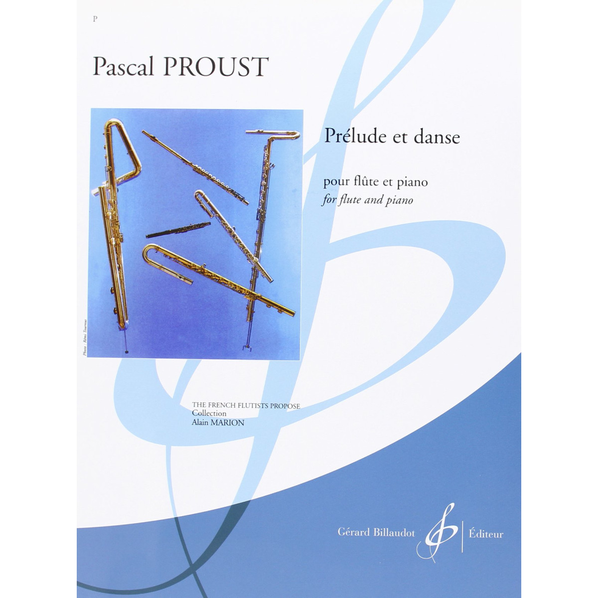 Prélude Et Danse - Pascal Proust - Editions Gérard Billaudot