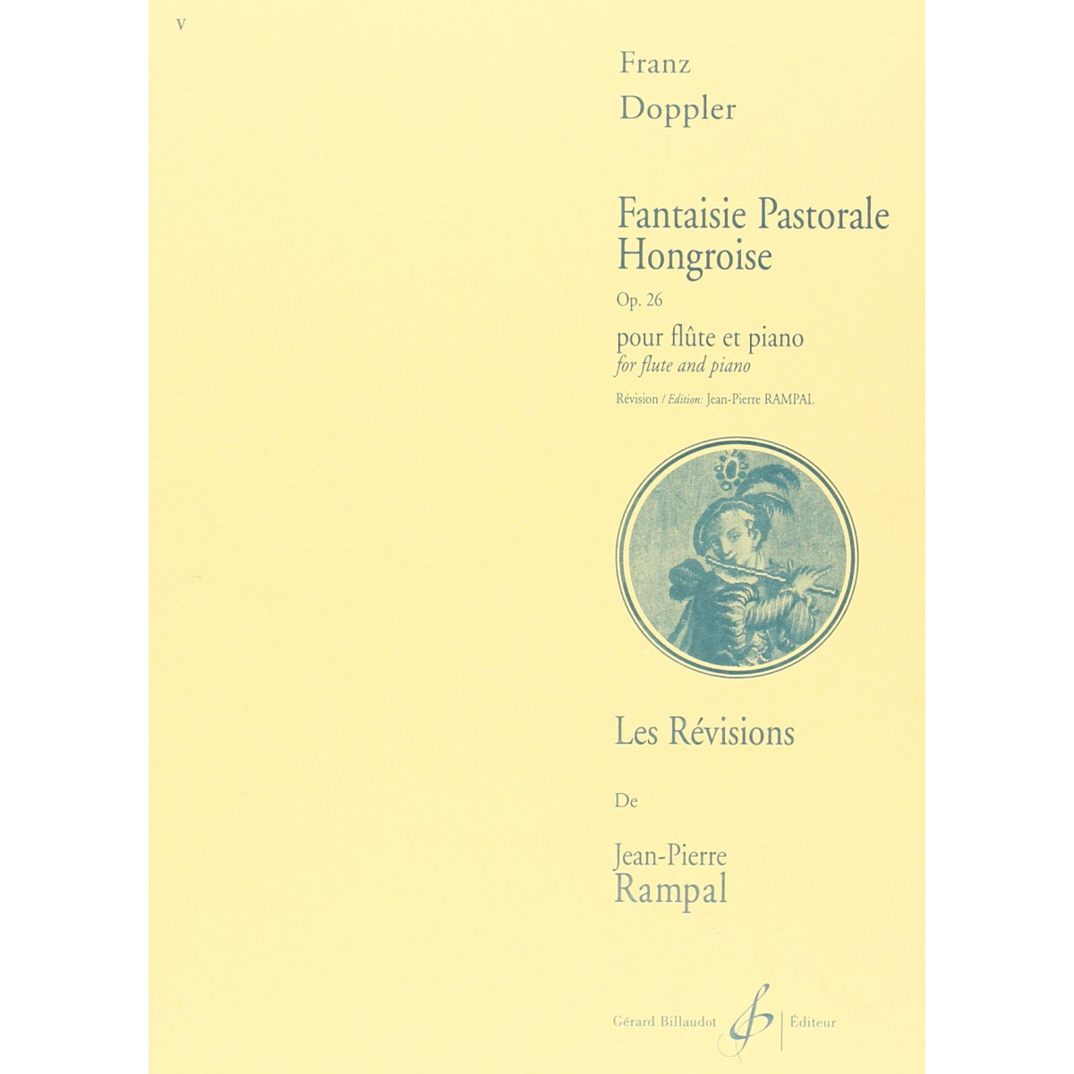 Doppler : Fantaisie Pastorale Hongroise Opus 26 - éditions Gérard Billaudot - GB2166
