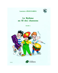 Laurence Jegoux-Krug : Le Rythme au fil des chansons Volume 1
