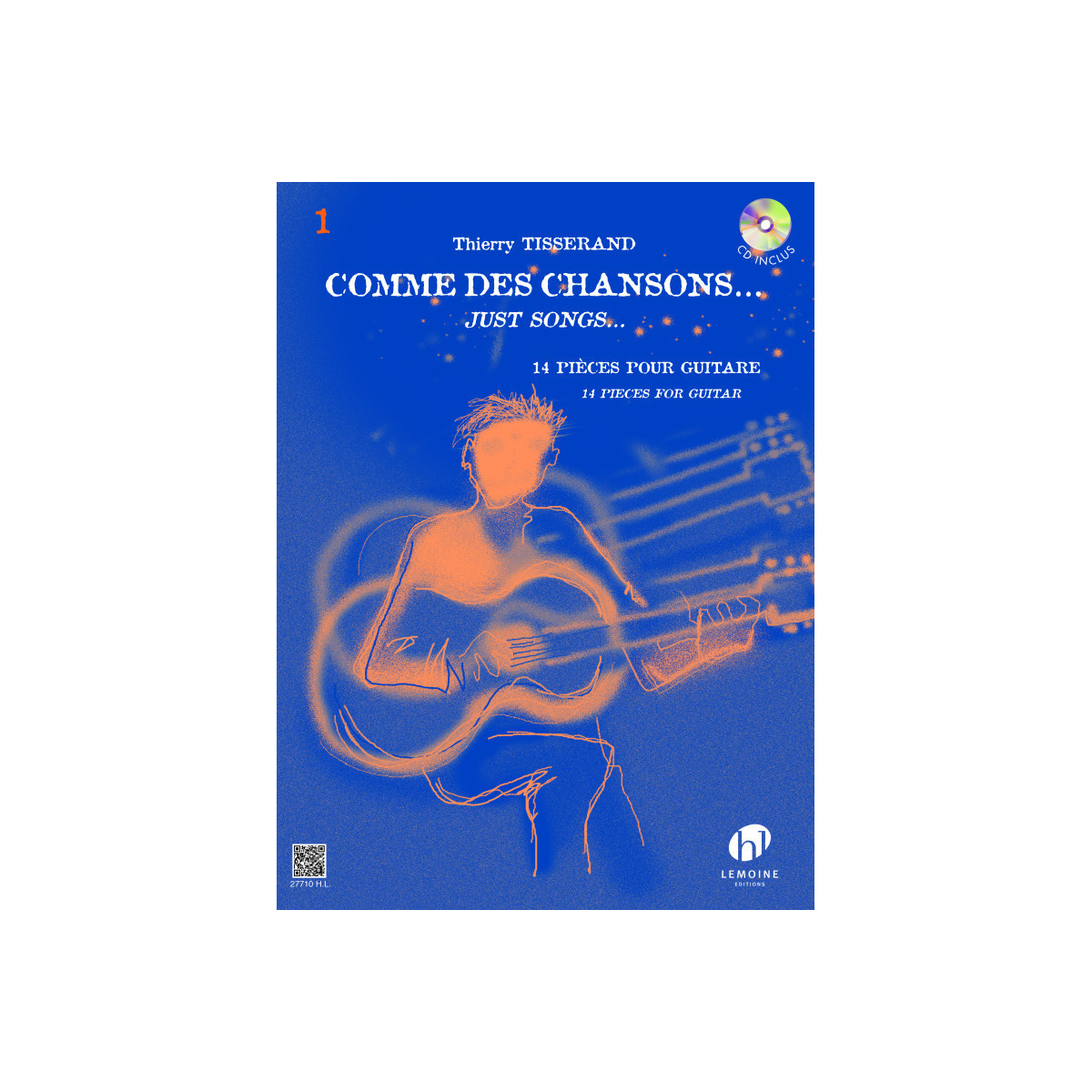 Comme Des Chansons Vol.1 - Thierry Tisserand - Editions Henry Lemoine