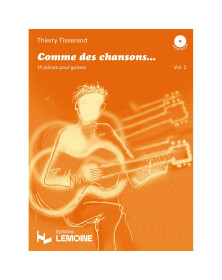 Comme Des Chansons Vol. 2 - Thierry Tisserand - Editions Henry Lemoine