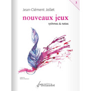 Jean-Clément Jollet : Nouveaux jeux - rythmes et notes - volume 3