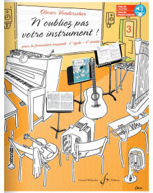 Oliver Vonderscher : N'oubliez pas votre instrument ! Vol. 3 - Livre du Professeur