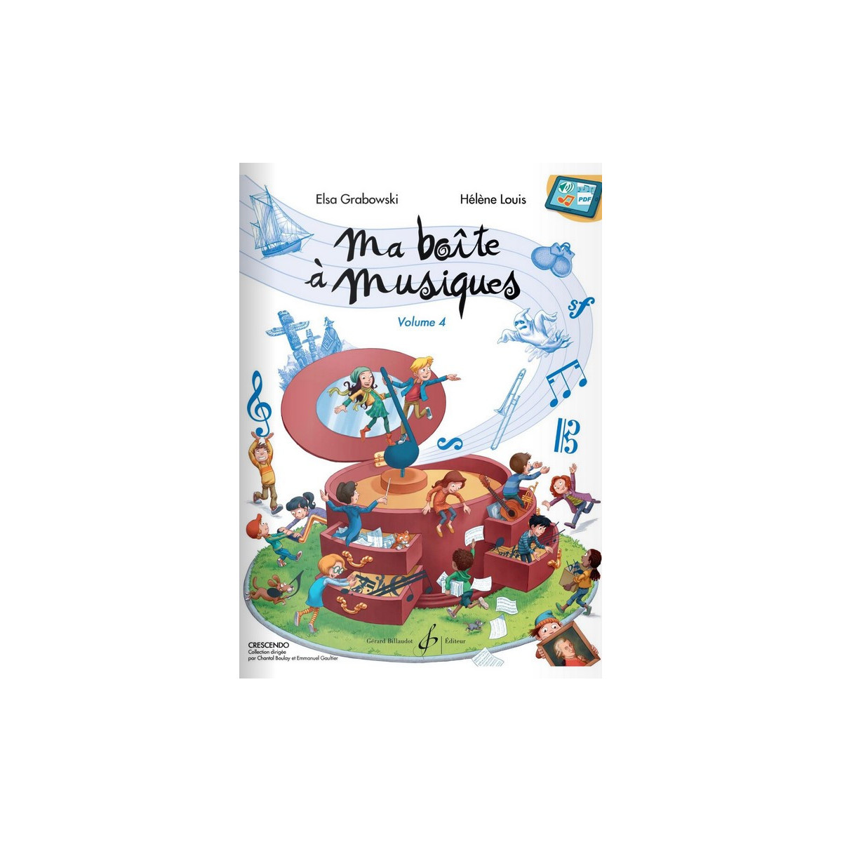 Elsa Grabowski : Ma Boîte à Musiques Volume 4