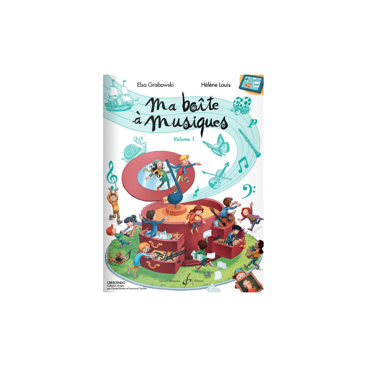 Elsa Grabowski : Ma boîte à musiques Volume 1