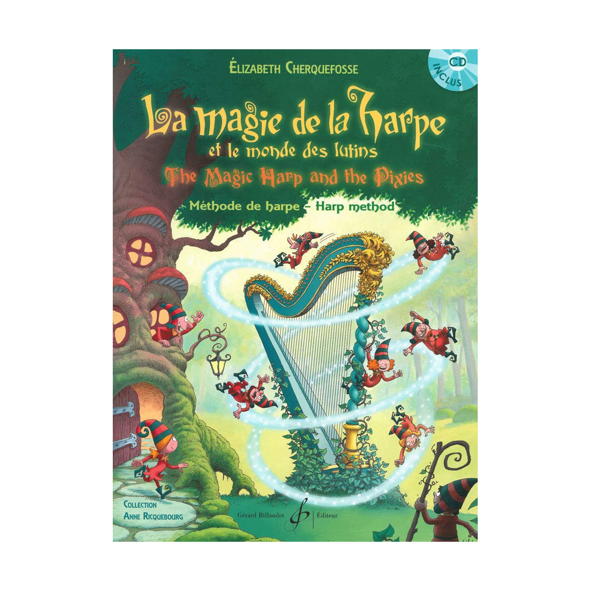 Elizabeth Cherquefosse : La Magie de la Harpe