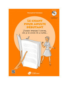 Françoise Parlebas : Le Chant pour adulte débutant