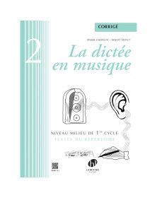 La dictée en musique Vol. 2 - corrigés