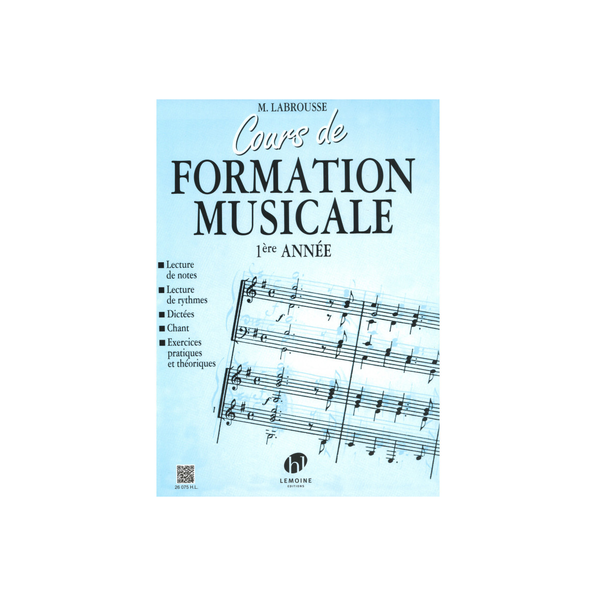 Cours de formation musicale Vol. 1 - Labrousse - Henry Lemoine