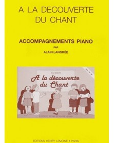 A la découverte du chant (acc. piano)