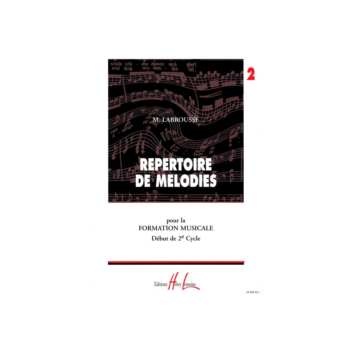 Marguerite Labrousse : Répertoire de Mélodies Volume 2