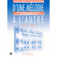 D'une mélodie à l'autre Vol.1 - 2ème cycle - Editions Henry Lemoine