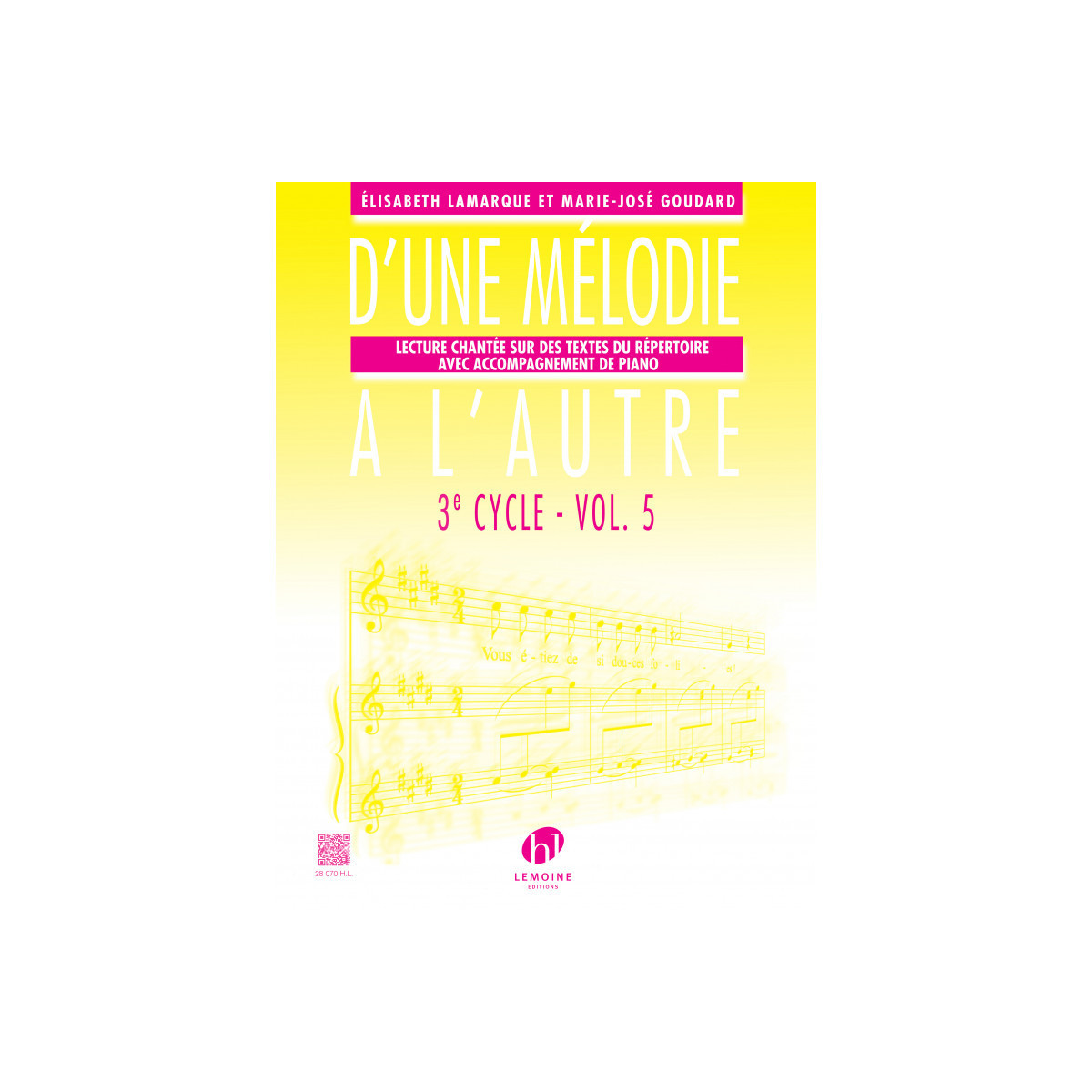 D'une mélodie à l'autre Vol.5 - 3ème cycle