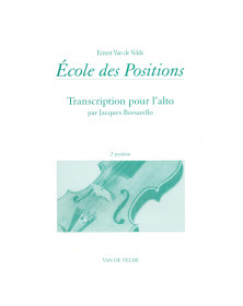 Ernest van de Velde : Ecole des positions 2ème (pour Alto)