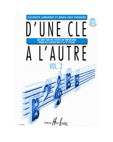 Elisabeth Lamarque et Marie-José Goudard : D'une clé à l'autre Volume 2
