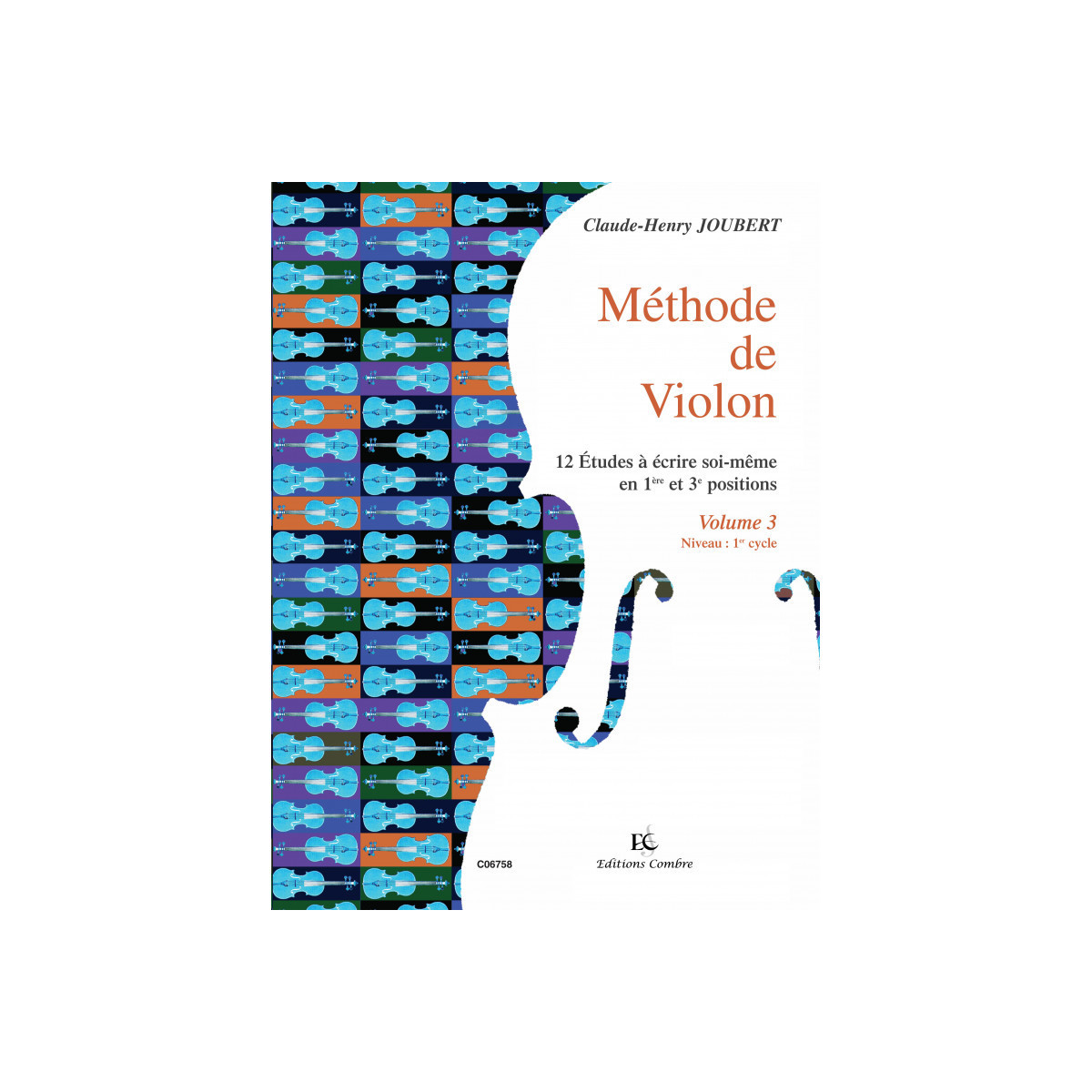 Claude-Henry Joubert : Méthode de violon Vol.3