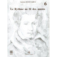 Le Rythme au fil des oeuvres Vol. 6
