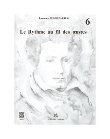 Le Rythme au fil des oeuvres Vol. 6