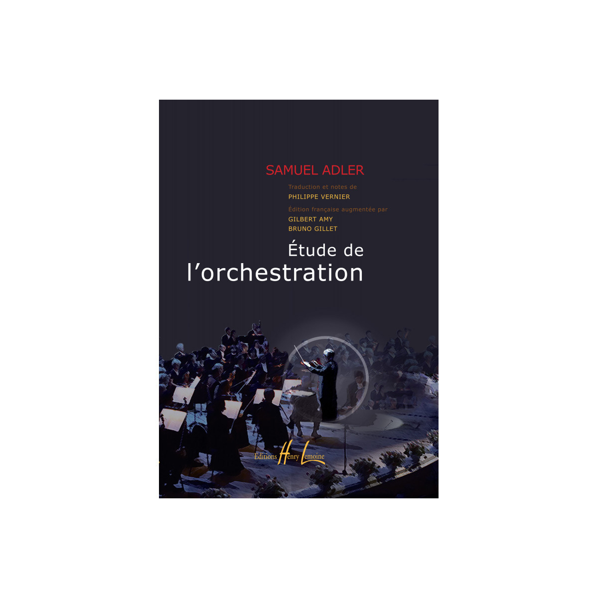 Samuel Adler : Etude de l'orchestration