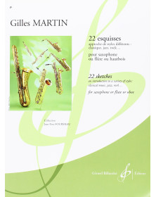 Gilles Martin : 22 Esquisses