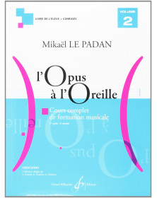 Mikaël Le Padan : L'opus à l'oreille Vol. 2