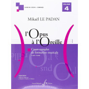 Mikaël Le Padan : L'opus à l'oreille Vol. 4