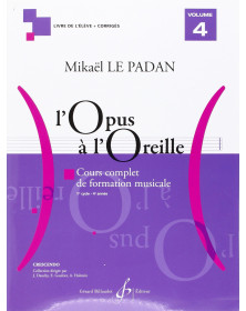Mikaël Le Padan : L'opus à l'oreille Vol. 4