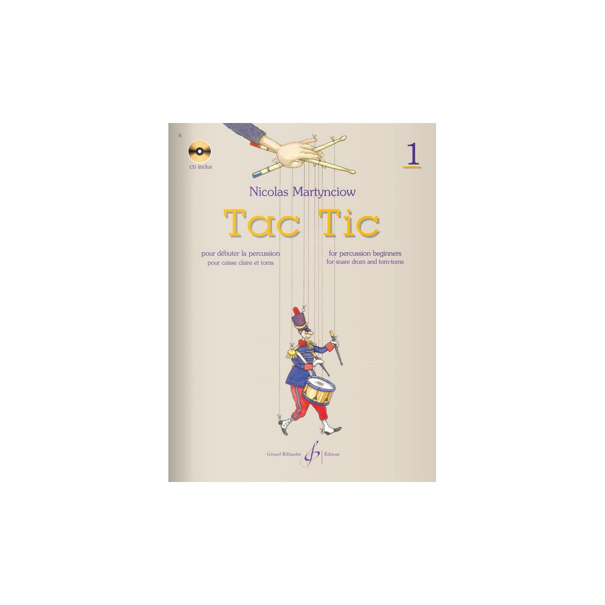 Tac Tic Vol. 1 - Nicolas Martynciow - Editions Gérard Billaudot