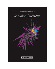 Dominique Hoppenot : Le Violon Intérieur