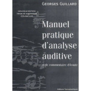 Georges Guillard : Manuel Pratique D'Analyse Auditive