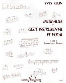 Intervalles et geste instrumental et vocal Vol.1
